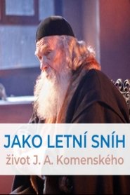 Jako letní sníh - Život J. A. Komenského 2021