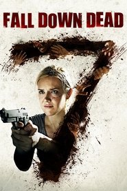 Fall Down Dead (2007) poster