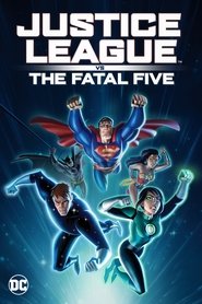 Justice League vs. the Fatal Five Película Completa HD 1080p [MEGA] [LATINO] 2019