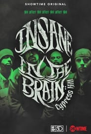 فيلم Cypress Hill: Insane in the Brain 2022 مترجم اونلاين