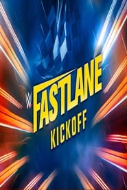 Poster WWE Fastlane 2023 Kickoff