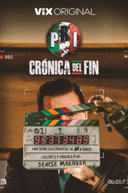 PRI: Crónica del Fin постер