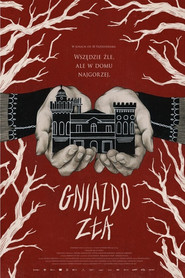 Gniazdo zła / The Nest (Il nido) (2019)