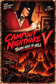 Campout Nightmare V: Thorn Goes To Hell