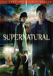 Supernatural - Season 1 Episode 1 : Pilot