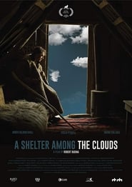 A Shelter Among the Clouds постер