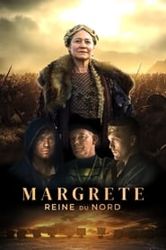 Margrete: Queen Of The North