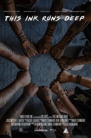 This Ink Runs Deep (2019)