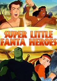 Super Little Fanta Heroes постер