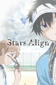 Stars Align постер