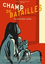 Champ de batailles (2018) Cliver HD - Legal - ver Online & Descargar