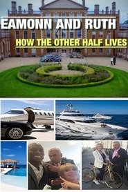 Eamonn and Ruth: How The Other Half Lives