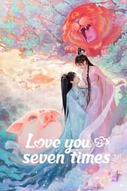 Love You Seven Times постер