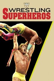 Affiche de Wrestling Superheroes