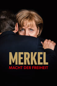 Merkel – Macht der Freiheit
