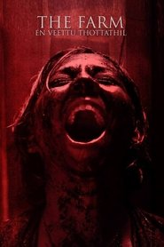 The Farm: En Veettu Thottathil (2017)