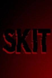Skit