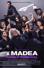 A Madea Family Funeral A Madea Family Funeral