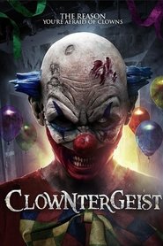 Voir Clowntergeist en streaming