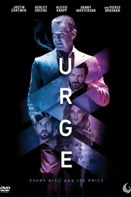 Urge 2016 Film Completo in Italiano Gratis