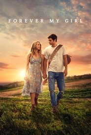 Forever My Girl 2018 Stream German HD