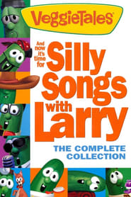 Silly Songs with Larry poster