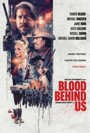 Blood Behind Us