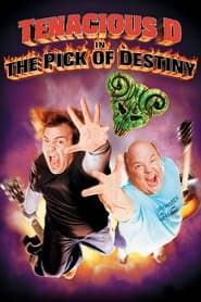 Poster Tenacious D in The Pick of Destiny 2006