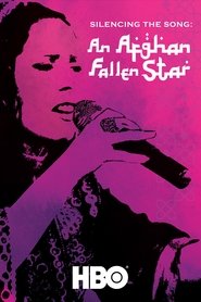 Poster Silencing the Song: An Afghan Fallen Star 2011