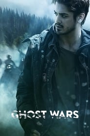 Voir Ghost Wars serie en streaming