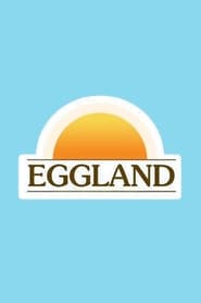 Eggland Eggland