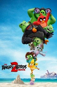 The Angry Birds Movie 2 2019