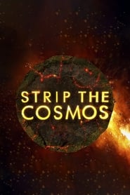 Strip the Cosmos Saison 1