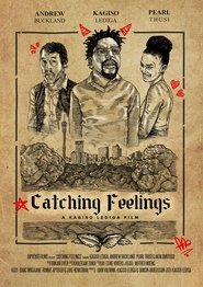 Catching Feelings постер