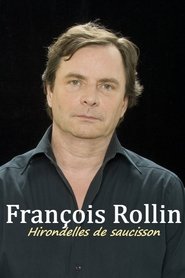 Poster François Rollin - Hirondelles de saucisson 1990