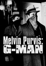 Melvin Purvis G-Man 1974 Stream German HD