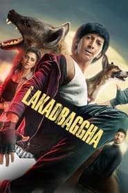 Lakadbaggha (2023) Hindi Movie Download & Watch Online HQ S-Print 480p, 720p & 1080p