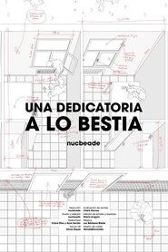 Poster Una dedicatoria a lo bestia 2019