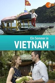 Un verano en Vietnam (2018) Ein Sommer in Vietnam
