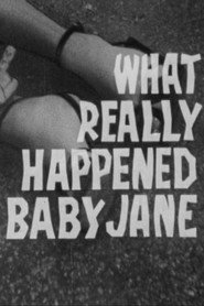 What Really Happened to Baby Jane