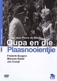 Poster Oupa en die Plaasnooientjie