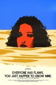 Everyone has flaws, you just happen to know mine (1970)