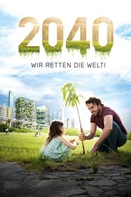 Poster 2040 - Wir retten die Welt!