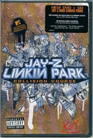 فيلم Jay-Z and Linkin Park – Collision Course 2004 مترجم اونلاين