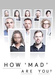 How 'Mad' Are You? постер