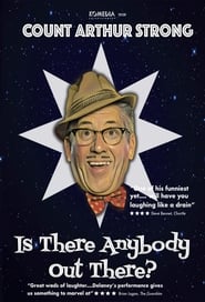 Count Arthur Strong Is There Anybody Out There? poszter
