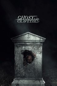 Ghost in the Graveyard постер