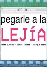 Pegarle a la lejía