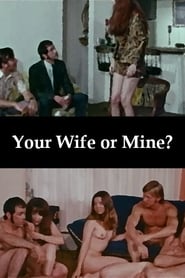 Your Wife or Mine? постер