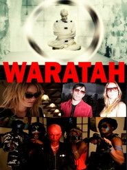 Waratah: Pandemonium